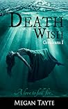 Death Wish by Megan Tayte