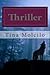 Thriller (The Vampire/Werewolf Hybrids Book 1)