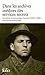 Dans les archives inédites des services secrets - Un siècle d'histoire et d'espionnage français, 1870-1989