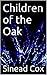 Children of the Oak