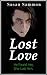 LOST LOVE - A Novella