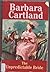 The Unpredictable Bride by Barbara Cartland