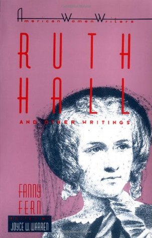 Ruth Hall and Other Writings (Paperback)
