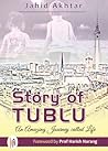 Story of Tublu by Jahid Akhtar
