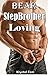 Bear Stepbrother Loving: 5 Book Stepsibling Collection (Explicit Forbidden Romance Older Man Younger Woman Pregnancy Risk)(Paranormal Romance)