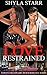 Love Restrained (Fervent #2)