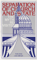 Separation of Church and State: The Myth Revisited
