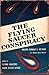 The Flying Saucer Conspiracy by Donald Edward Keyhoe