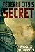 Federal City's Secret (Mari...