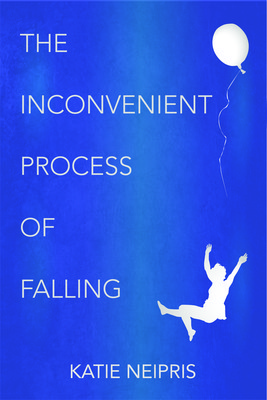 The Inconvenient Process of Falling (Kindle Edition)