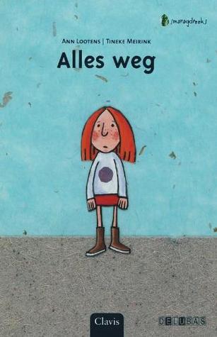 Alles weg