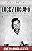 Lucky Luciano by Gary Nites