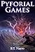 Pyforial Games (Pyforial Ma...