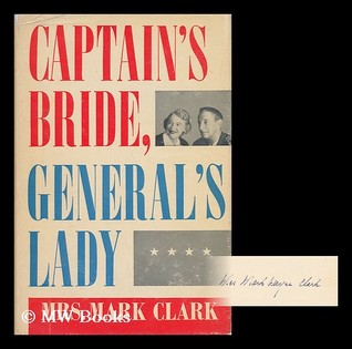 Captain's Bride, General's Lady