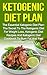 Ketogenic Diet by Denver Stratton