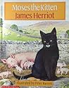 Moses the Kitten by James Herriot