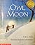 Owl Moon by Jane Yolen