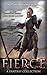 Fierce: A Fantasy Collection