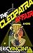 The Cleopatra Affair (Pyramider Spy-Fi, #3)