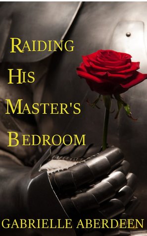 Raiding His Master's Bedroom (The Marriage Pact, #1)