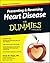Preventing & Reversing Heart Disease For Dummies by James M. Rippe