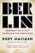 Berlin by Rory MacLean Berlin by Rory MacLean