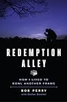 Redemption Alley:...