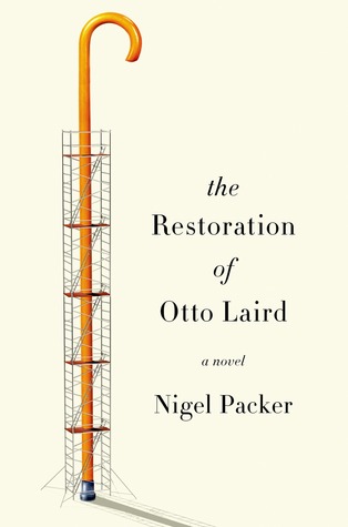 The Restoration of Otto Laird (Hardcover)