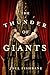 The Thunder of Giants by Joel Fishbane