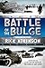 Battle of the Bulge [The Young Readers Adaptation]
