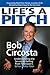Life's a Pitch: Learn the Proven Formula That has Sold Over $1 BILLION in Products