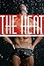 The Heat: Ten Erotica Authors – Ten HOT Erotic Stories