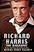 Richard Harris - The Biography