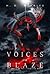 Voices of Blaze (The Firebl...