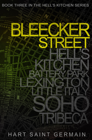 Bleecker Street (Hell's Kitchen #3)
