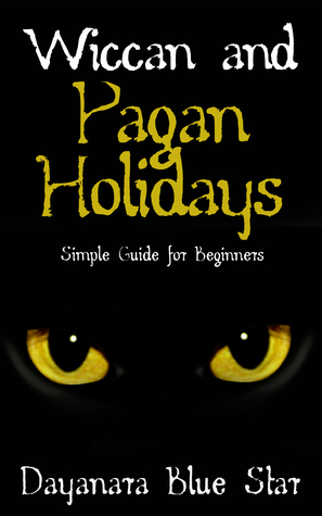 Wiccan and Pagan Holidays