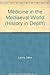 Medicine in the Mediaeval W...