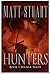 Hunters by Matt Stuart