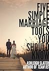 Five Simple Marriage Tools You Should Know