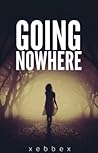 Going Nowhere