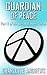Guardian of Peace (Abrupt Dissent Series Book 3)