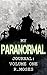 My Paranormal Journal: Volu...