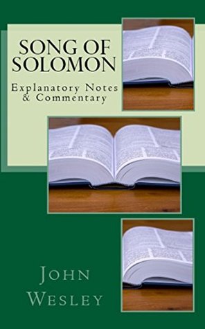 Song of Solomon: Explanatory Notes & Commentary