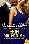 No Matter What by Erin Nicholas