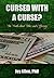 Cursed with a Curse?: The T...