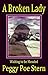 A Broken Lady by Peggy Poe Stern