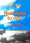 Reinventa tu vida...