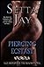 Piercing Ecstasy by Setta Jay