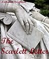 The Scarlet Letter [With Study Helps] by Nathaniel Hawthorne