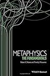 Metaphysics: The ...